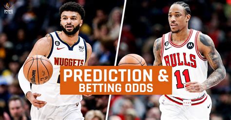 Chicago Bulls at Denver Nuggets odds, picks and predictions.